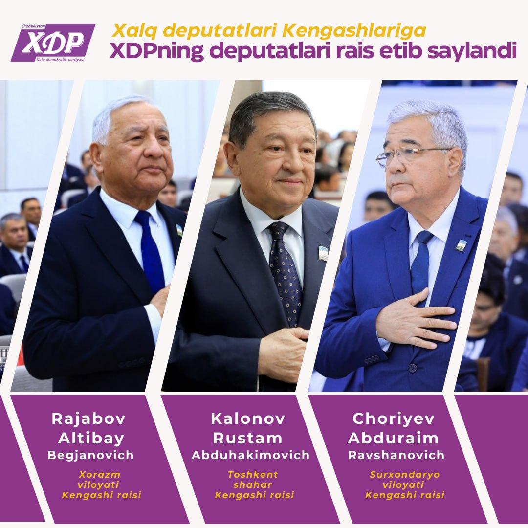 O‘zXDPning deputatlari Xalq deputatlari Toshkent shahar, Xorazm va Surxondaryo viloyat Kengashlariga rais etib saylandi