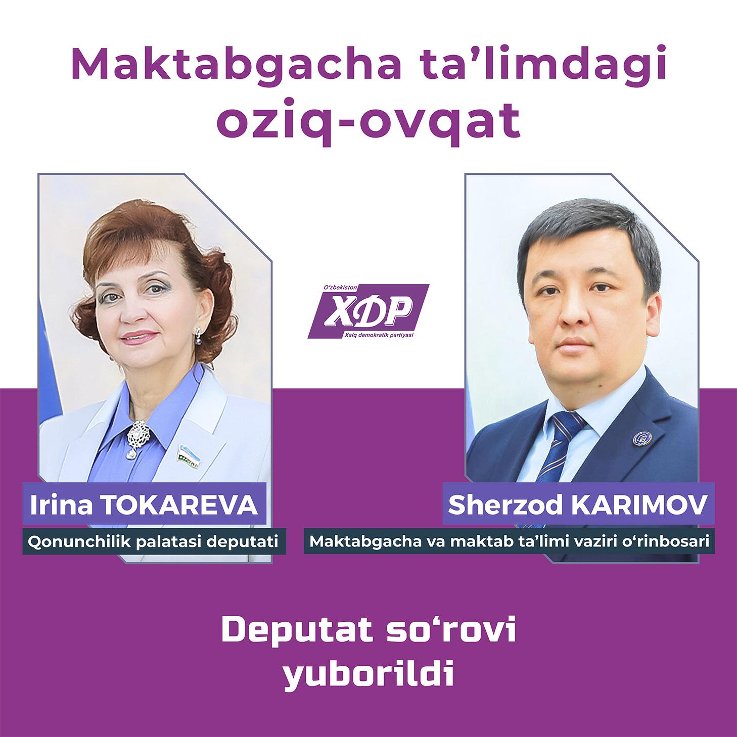 Maktabgacha ta’limdagi oziq-ovqat masalasi bo‘yicha deputat so‘rovi
