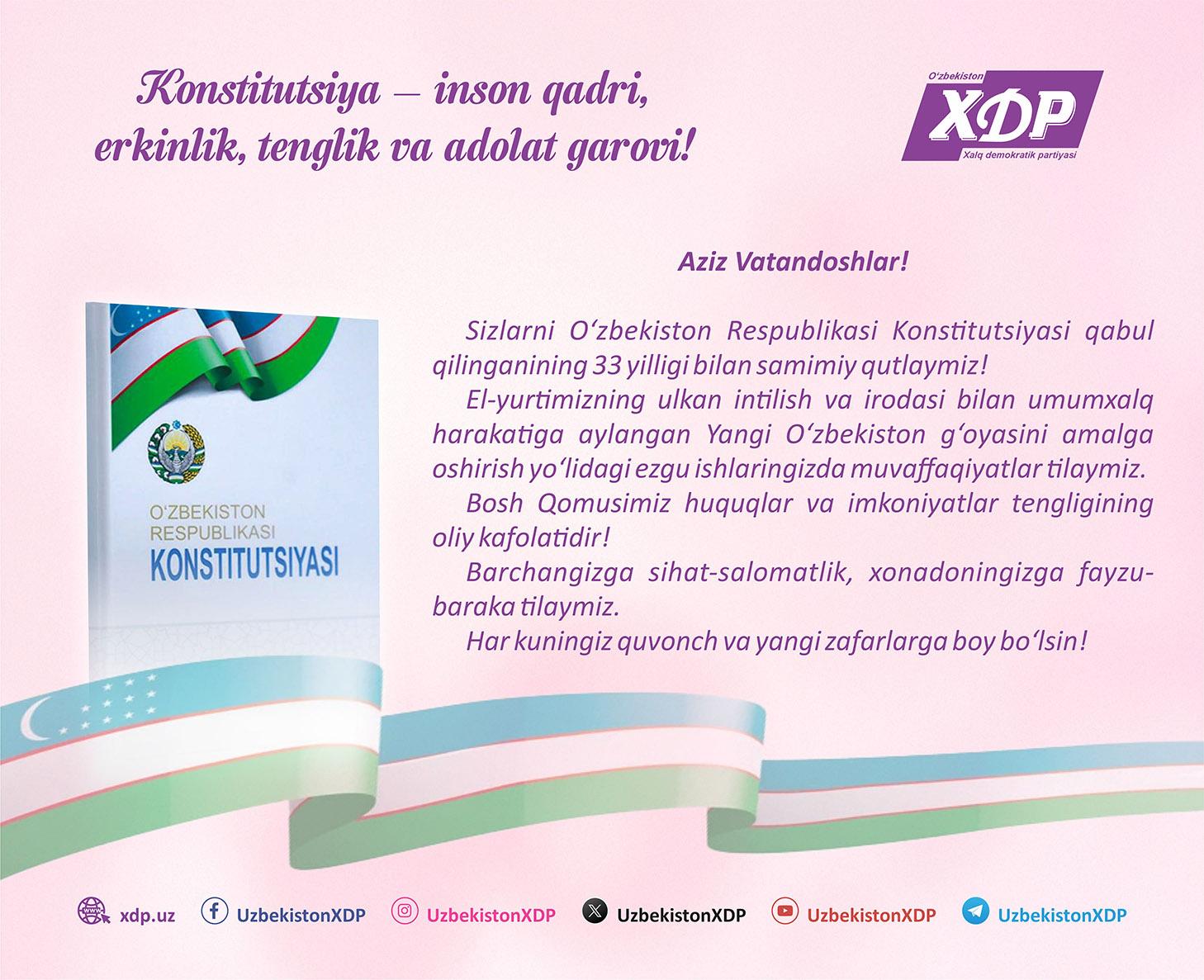 8-dekabr — O‘zbekiston Respublikasi Konstitutsiyasi qabul qilinganligining 33 yilligi muborak bo‘lsin!