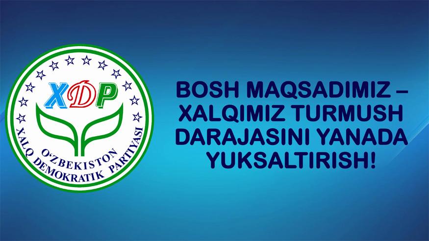 O‘ZBEKISTON XDP SAYLOVOLDI DASTURIGA TAKLIFLAR OLINMOQDA