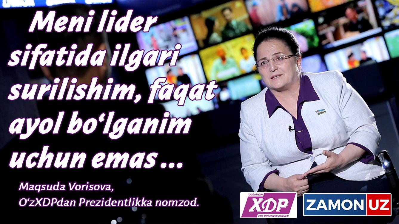 Meni nomzod sifatida ilgari surilishim, faqat ayol bo‘lganim uchun emas — Maqsuda Vorisova (video)