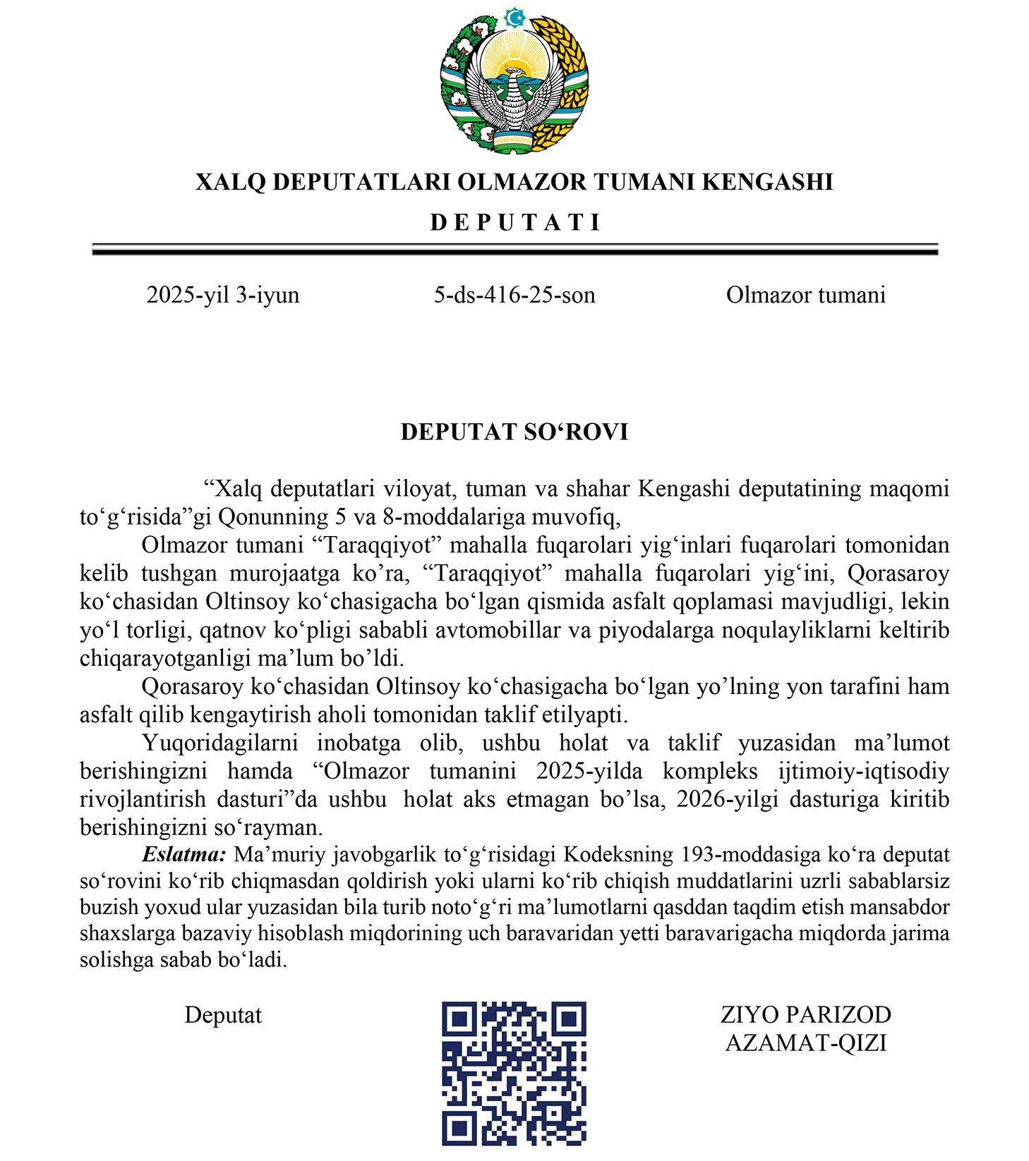 Yo‘l torligi sababli yuzaga kelgan muammo yuzasidan Olmazor tumani hokimligiga deputatlik so‘rovi yuborildi